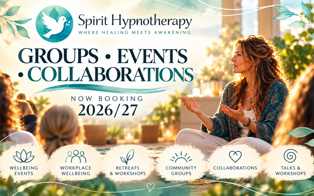 GROUPS, EVENTS & COLLABORATIONS: TAKING SPIRIT HYPNOTHERAPY BEYOND THE THERAPY ROOM